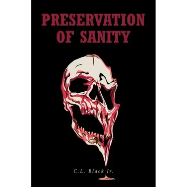 Preservation of Sanity