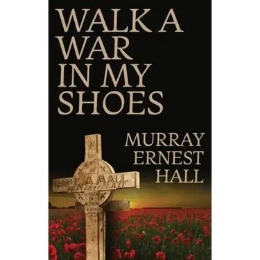Walk a War in My Shoes