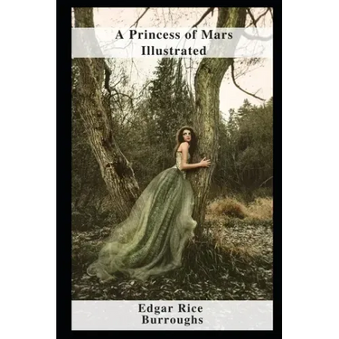 A Princess of Mars Illustrated