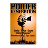 Power Generation: Build Your Own Wind Power Generating System!