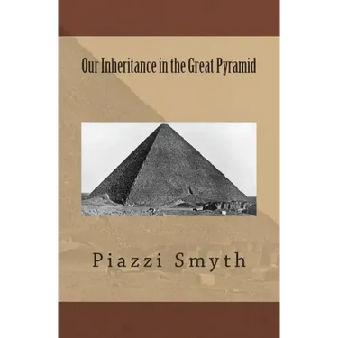 Our Inheritance in the Great Pyramid