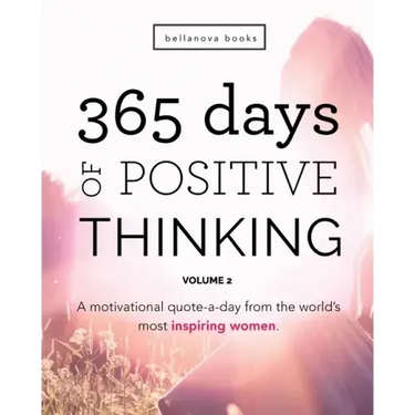 365 Days of Positive Thinking: Volume 2