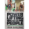 Powerlifting For The People