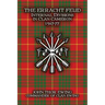 The Erracht Feud: Internal divisions in Clan Cameron 1567-77