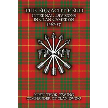 The Erracht Feud: Internal divisions in Clan Cameron 1567-77