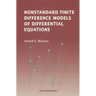Nonstandard Finite Difference Models...