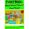 Fart Book: Blaster! Boomer! Slammer! Popper! Banger! Farting Is Funny Comic Illustration Books For Kids With Short Moral Stories