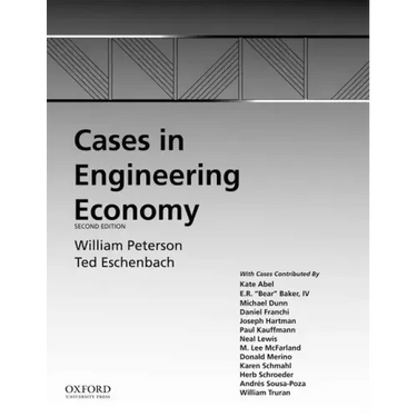 Cases in Engineering Economy