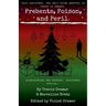 Presents, Poison, and Peril