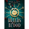 Briars & Blood
