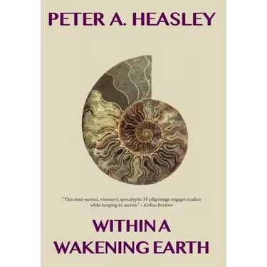 Within a Wakening Earth