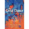 The Great Dance: The Christian Vision Revisited