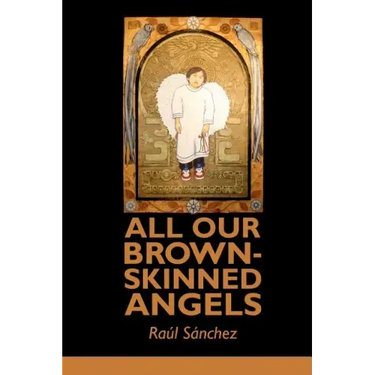 All Our Brown-Skinned Angels