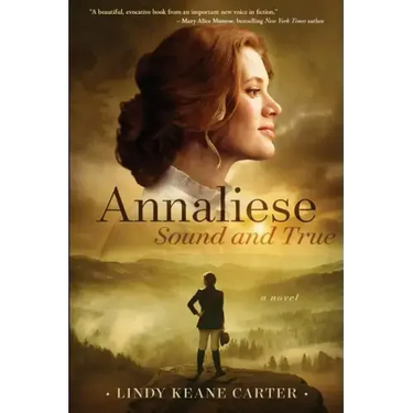 Annaliese, Sound and True