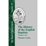 The History of the English Baptists - Vol. 4