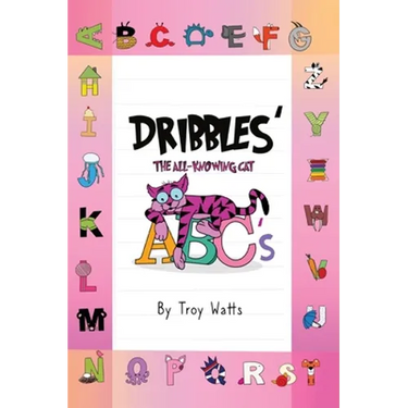 Dribbles' The All-Knowing Cat ABC's