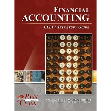 Financial Accounting CLEP Test Study Guide