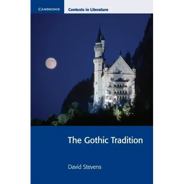 The Gothic Tradition