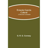 Ernesto Garcia Cabral: A Mexican Cartoonist