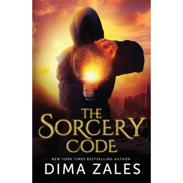 The Sorcery Code: A Fantasy Novel of Magic, Romance, Danger, and Intrigue