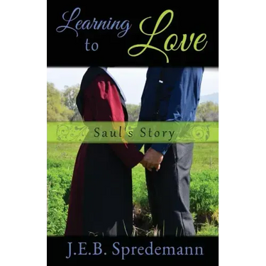 Learning to Love - Saul's Story