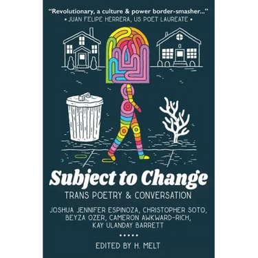 Subject to Change: Trans Poetry & Conversation