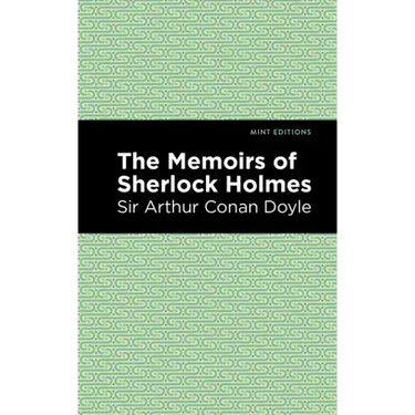 The Memoirs of Sherlock Holmes