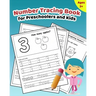 Number Tracing Book for Preschoolers and Kids: Learn How to Write and Count Numbers 1 - 10 with Lots of Fun Games and Activities