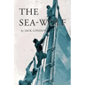 The Sea-Wolf: Illustrated