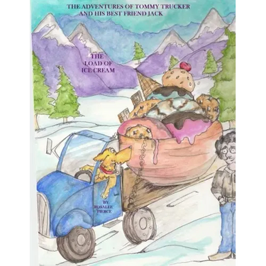 The Adventures of Tommy Trucker and his Best Friend Jack: The Load of Ice Cream