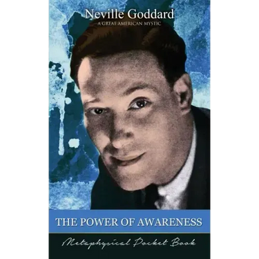 The Power of Awareness ( Metaphysical Pocket Book )
