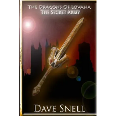 The Dragons of Lovana: The Secret Army