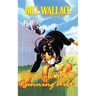 Running Wild: Upchuck and the Rotten Willy (Original)