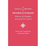 Annals and History of Henrico Parish, Diocese of Virginia, and St. John's P.E. Church