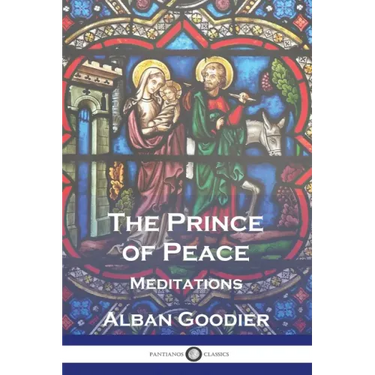 The Prince of Peace: Meditations