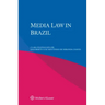 Media Law in Brazil