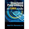 Structured Programming with COBOL Examples