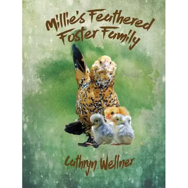 Millie's Feathered Foster Family