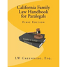 California Family Law Handbook for Paralegals
