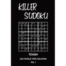 Killer Sudoku Tough 200 Puzzle With Solution Vol 1: Advanced Puzzle Book,9x9, 2 puzzles per page