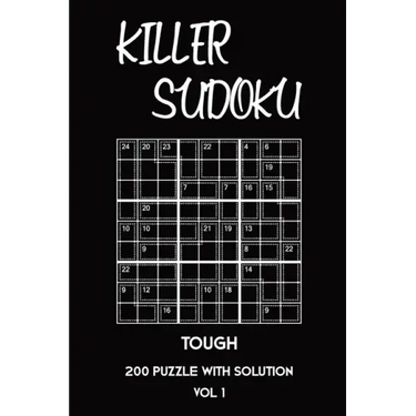 Killer Sudoku Tough 200 Puzzle With Solution Vol 1: Advanced Puzzle Book,9x9, 2 puzzles per page