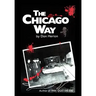 The Chicago Way