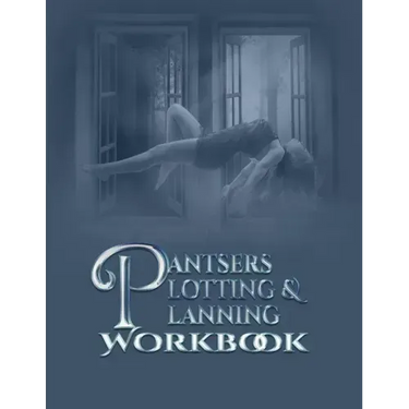 Pantsers Plotting & Planning Workbook