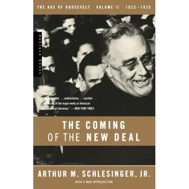 The Coming of the New Deal, 1933-1935