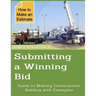 Submitting a Winning Bid: Guide to Making Construction Bidding with Examples