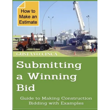 Submitting a Winning Bid: Guide to Making Construction Bidding with Examples
