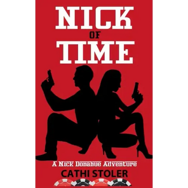 Nick of Time: A Nick Donahue Adventure