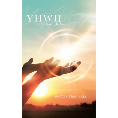 Yhwh: It's All About His Name