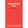 Night Must Fall - A Play