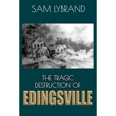 The Tragic Destruction of Edingsville (Westcott Cover): Edisto Island's Wealthy 1800's Summer Villiage